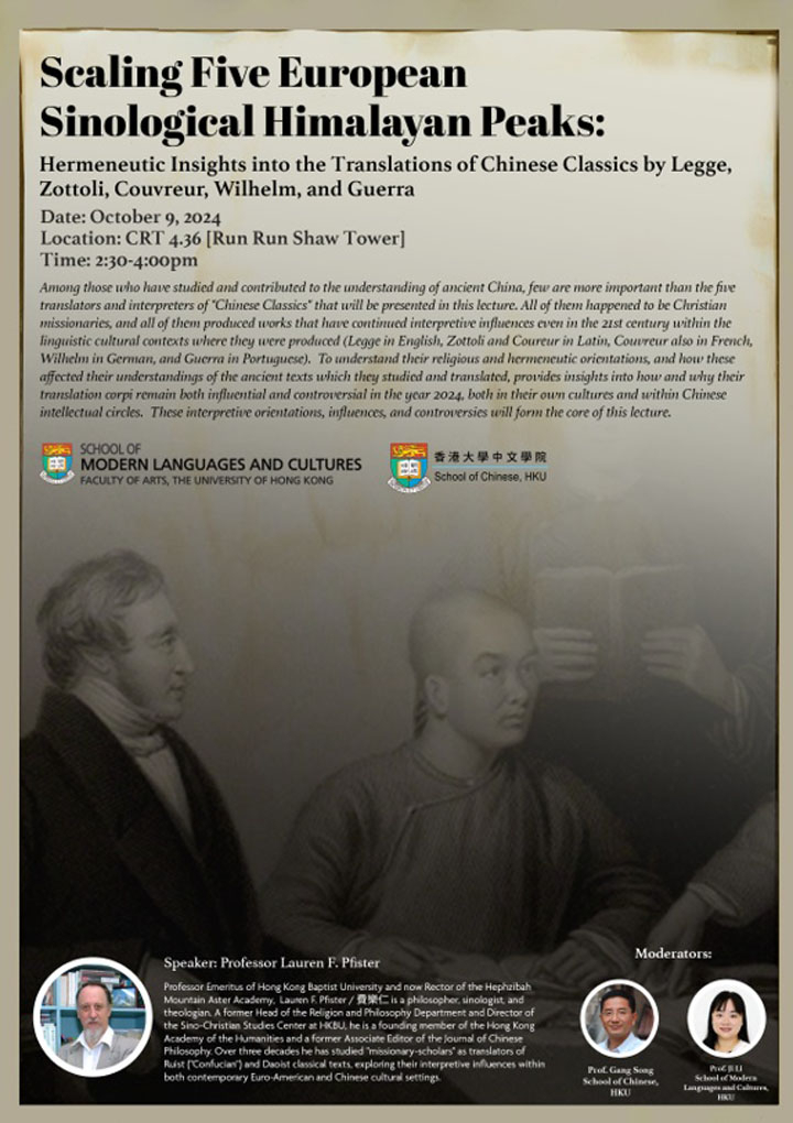 Scaling Five European Sinological Himalayan Peaks:  Hermeneutic Insights into the Translations of Chinese Classics by Legge, Zottoli, Couvreur, Wilhelm, and Guerra